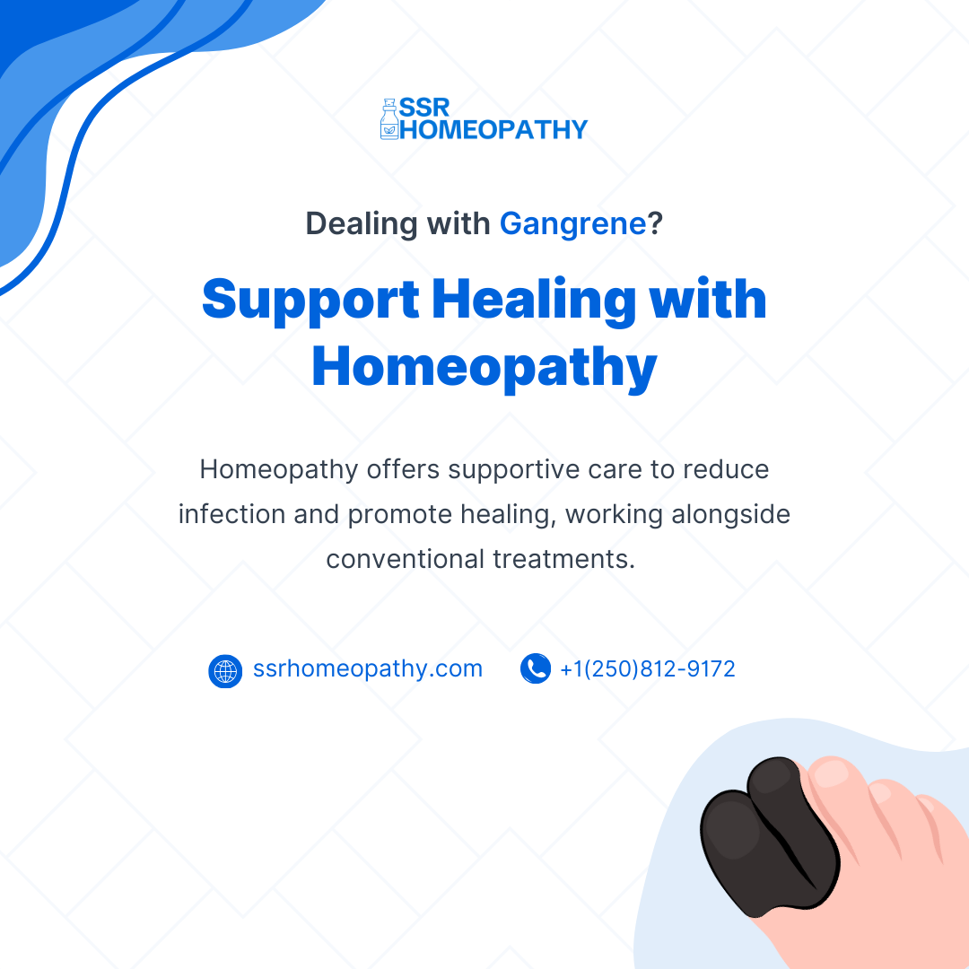 Gangrene and supportive homeopathic care